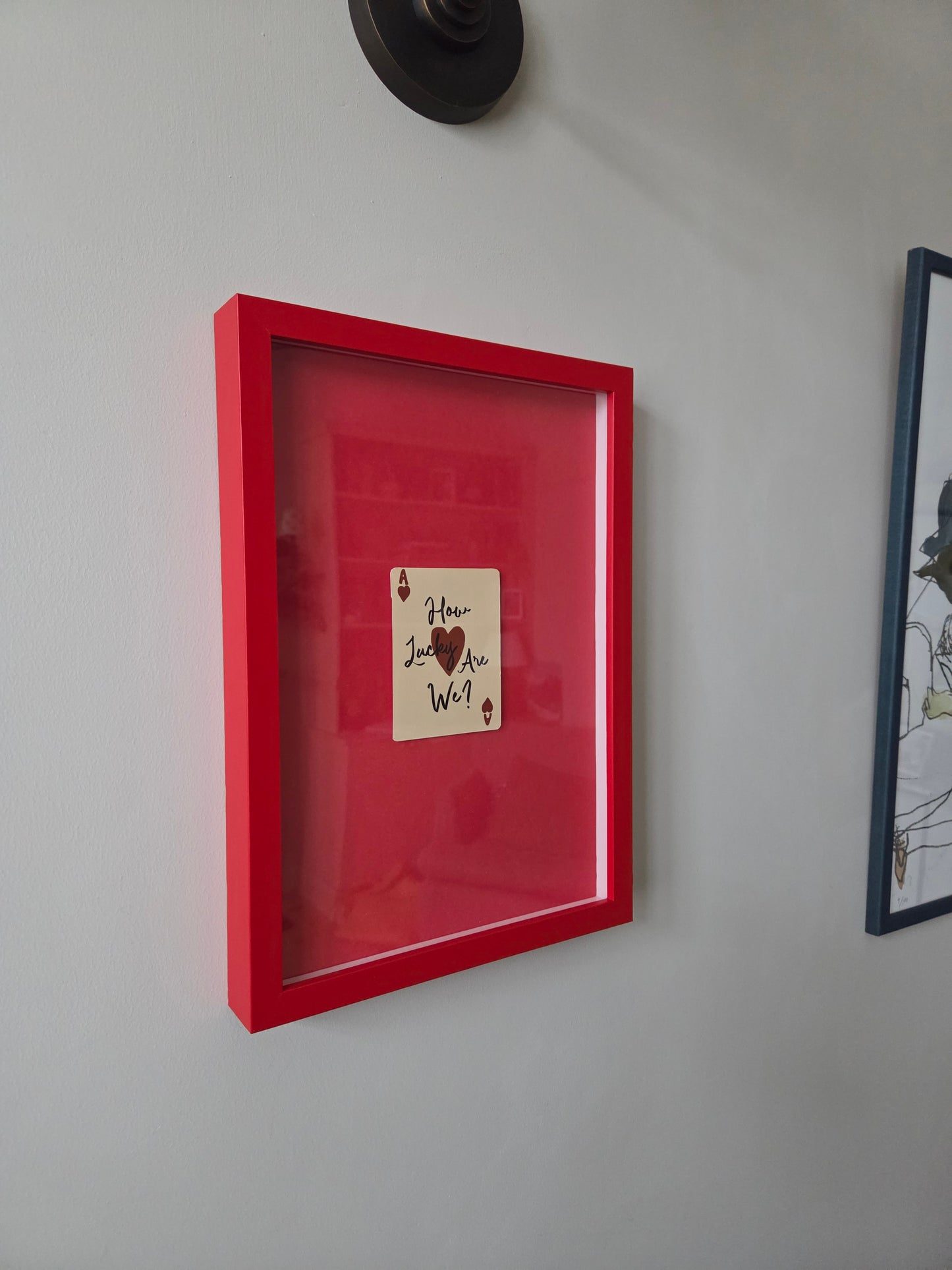 How Lucky Are We? Playing Card Art Print