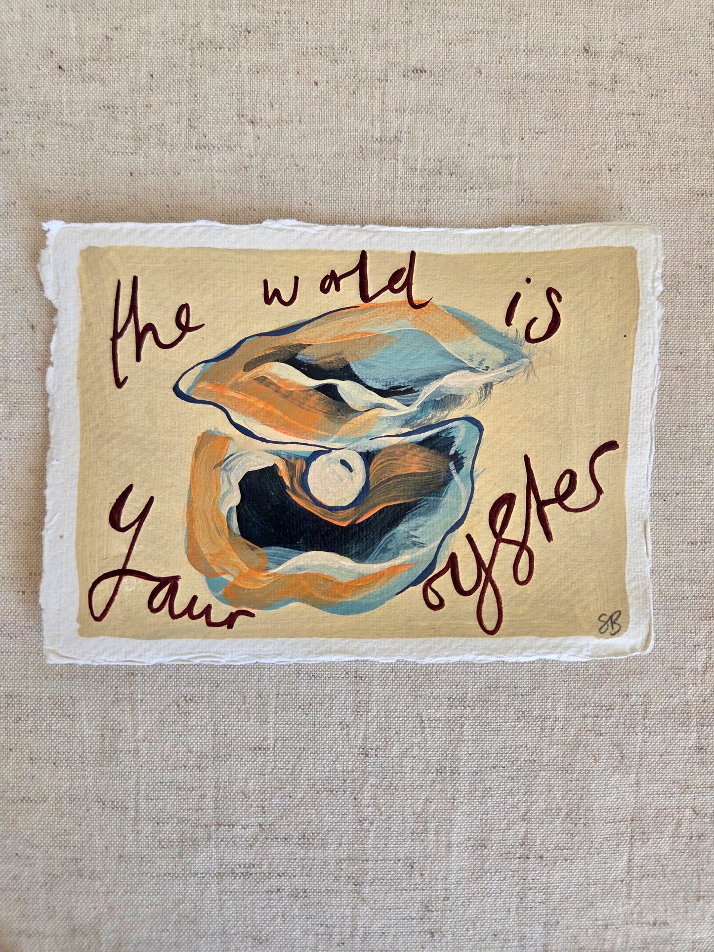 The World Is Your Oyster by Sian Beck