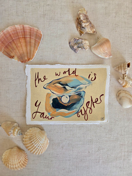 The World Is Your Oyster by Sian Beck